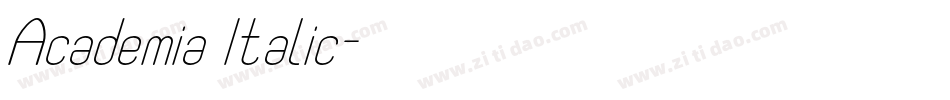 Academia Italic字体转换
